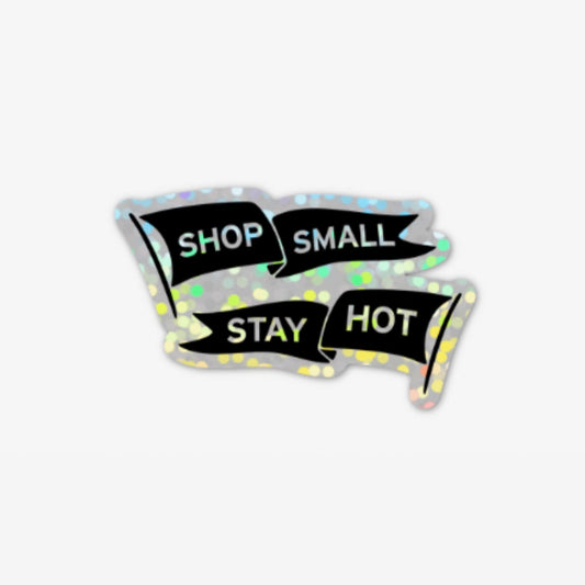 Galentines Sticker Shop Small Stay Hot